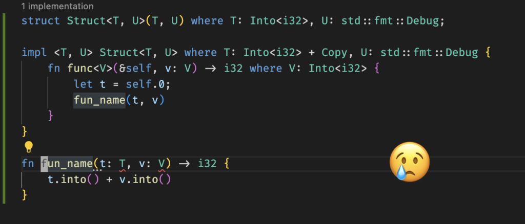 Sad Face A Screenshot of VSCode after applying the Extract Function assist to generic code, showing errors introduced by the lack of generic support, with a super-imposed crying emoji